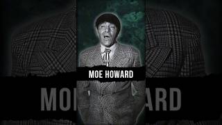 The Life and Death of Moe Howard stooges moehoward shorts [upl. by Thrift963]