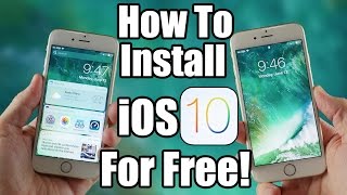 How To Install iOS 10 for Free Right Now  No Computer Needed [upl. by Vinaya]