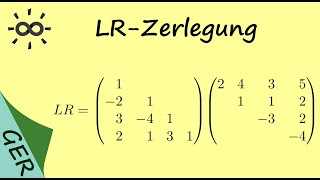 LRZerlegung  Beispielrechnung [upl. by Rafaelita538]