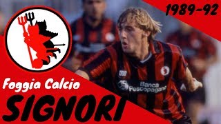 Giuseppe Signori  Foggia Calcio  19891992 [upl. by Akirej881]