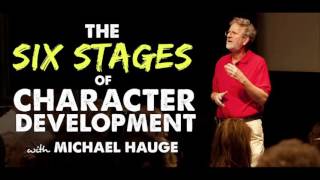 Michael Hauge The Six Stages of Character Development  IFH 114 [upl. by Hong]