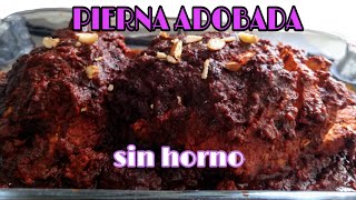 PIERNA ADOBADA Sin Horno ¿Cómo se hace Paso a paso [upl. by Plusch]