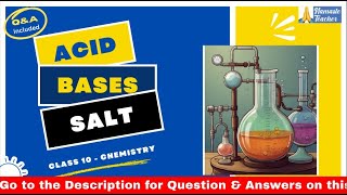 Class 10 Chemistry Acids Bases amp Salts  Reactions Properties and Importance of pH Explainedquot [upl. by Adoh469]