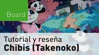 Takenoko Chibis  Tutorial  Juego de mesa [upl. by Oirasan]