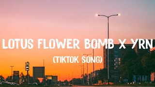 Lotus Flower Bomb x Yrn quotAhh ahh aaa eee oohquot TikTok Song [upl. by Harias676]