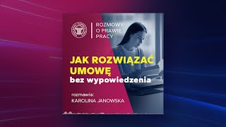 Jak rozwiązać umowę bez wypowiedzenia [upl. by Carce]