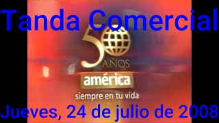 Tanda Comercial America TV Perú 24072008 Parte 310 [upl. by Neelrak]