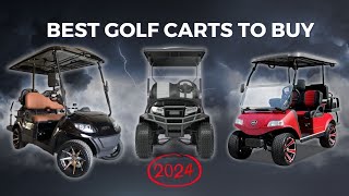 Best Golf Carts To Buy in 2024  Top 5 Picks [upl. by Fidela729]