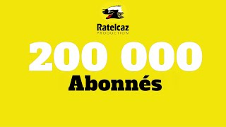 Remerciement 200 000 abonnés [upl. by Juli28]