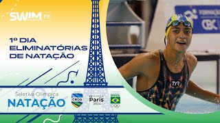 Troféu Brasil de Natação  Seletiva Olímpica 2024  Dia 1  Eliminatórias [upl. by Lesde799]