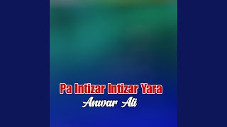 Pa Intizar Intizar Yara [upl. by Bern]