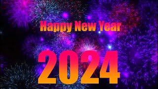 HAPPY NEW YEAR 2024 Welcome 2024 [upl. by Luthanen]