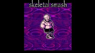 SKELETAL SMASH by Rabid [upl. by Amatruda894]