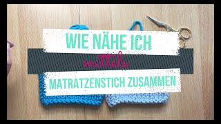 Zusammennähen von Seitennähten bei Strickprojekten mit Matratzenstich wie geht das [upl. by Laforge]