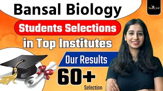 Bansal Biology Students Selected in Top Institutes I Bansal Biology Results I Bansal Biology App [upl. by Talbott]