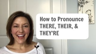 How to Pronounce THERE THEIR THEYRE  American English Homophone Pronunciation learnenglish [upl. by Ashti]