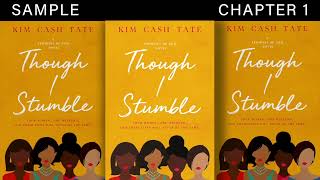 THOUGH I STUMBLE by Kim Cash Tate A Promises of God novel  book 1  Chapter 1 [upl. by Uok]