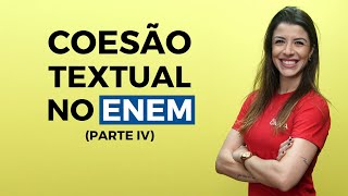 Coesão Textual no Enem Referência  Brasil Escola [upl. by Notsnhoj]