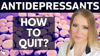 Quitting Antidepressants 3 BEST Strategies To Avoid Antidepressant Withdrawals [upl. by Ehcar]