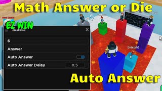 NEW Math Answer or Die Script  Auto Answer EZ WIN [upl. by Dareg]