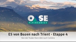 E5 von Bozen nach Trient  Etappe 4 [upl. by Joell]