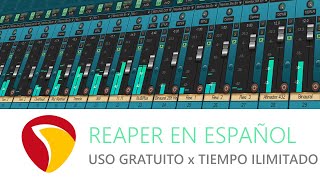 REAPER 7 Uso Gratuito por Tiempo Ilimitado al 100  2024 🔴🔵 A Temporal Reaper con Javier Robledo [upl. by Aek]