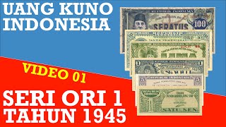 Uang Kuno Indonesia ORI 1 Tahun 1945 [upl. by Costello]