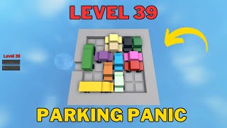 How To Solve Parking Panic Level 39  Roblox [upl. by Vick]