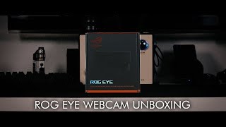 A webcam for laptops  ROG Eye Unboxing [upl. by Nairret]