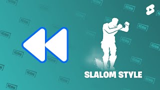 Fortnite Slalom Style Emote REVERSED Shorts [upl. by Aznola]