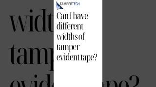 Can I choose the width of tamperevident labels and boxtape podcast shorts security [upl. by Dionis]