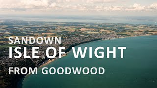 4K ATC Flight to Sandown Airfield The Isle of Wight from Goodwood [upl. by Aidualk196]