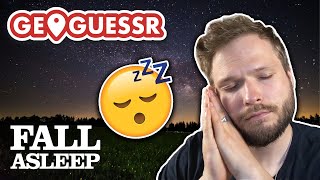 Relax and Fall Asleep with GeoGuessr or Play Along [upl. by Carnahan]