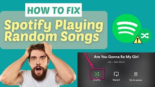 How to Fix Spotify Playing Random Songs  100 Worked [upl. by Kantor]