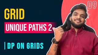 DP 9 Unique Paths 2  DP on Grid with Maze Obstacles [upl. by Ahseiyn]