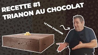 Recette du Trianon au Chocolat [upl. by Yeldua328]