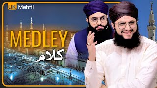 Medley Kalam in UK 🇬🇧 Mehfil  Hafiz Tahir Qadri  Hafiz Ahsan Qadri  2024 [upl. by Eadrahs]