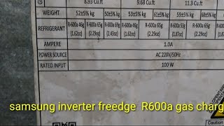 Samsung inverter Double door fridge R600a gas charging [upl. by Slen941]