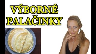 RECEPT NA PALAČINKY  Naše výborné palačinky které se vždy povedou [upl. by Notyal636]