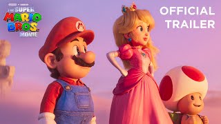 The Super Mario Bros Movie  Official Trailer [upl. by Fae]