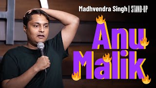 Anu Malik amp Arti Bua  Standup Comedy by Madhvendra Singh [upl. by Lovash]