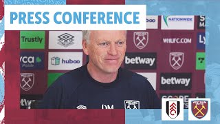 quotThe Players Have Been Really Good To Me”  Press Conference  Fulham v West Ham [upl. by Nivri]