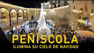 PEÑÍSCOLA ilumina su cielo de Navidad [upl. by Tiffani928]