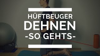 Hüftbeuger richtig dehnen  so gehts [upl. by Ateloj620]