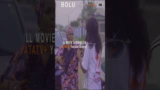 Bolu Yoruba Movie 2024 Official Trailer  Now Showing On ApataTV [upl. by Nichole256]