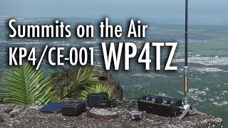 Summits on the Air KP4CE001 Puerto Rico [upl. by Obala]