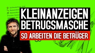 Kleinanzeigen Betrug  So arbeiten die Betrüger auf Kleinanzeigen [upl. by Atnas]