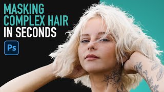 Easy Complex Hair Masking in Photoshop  Quick Tutorial [upl. by Asena]