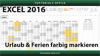 Urlaub und Ferien im Kalender farbig markieren Excel [upl. by Darci591]