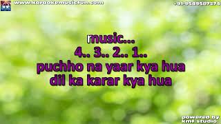 Pucho Na Yaar Kya Hua Mo Rafi Video Karaoke Lyrics [upl. by Siulegroj634]